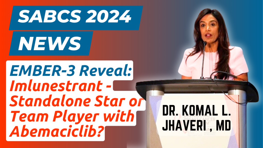 Dr. Komal L. Jhaveri presenting the Phase 3 EMBER-3 trial results at SABCS 2024. A large screen displays clinical trial data, highlighting advancements in breast cancer treatment with imlunostrant and abemaciclib.