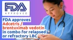 Image showing the FDA approval logo with text announcing the approval of Adcetris/Brentuximab Vedotin in combination with other drugs for treating relapsed or refractory Large B-cell Lymphoma. A nurse in blue scrubs with a stethoscope is seen in the background, focusing on medical documentation.