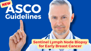 A thumbnail with a blue background features a doctor in a white coat with a stethoscope around their neck. On the left side, a hand points upward with a red circle labeled "NEW." The text "ASCO GUIDELINES" is in large white letters, and below it, a yellow banner with red text reads "SENTINEL LYMPH NODE BIOPSY for EARLY BREAST CANCER."