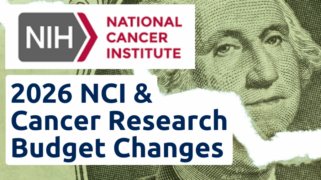 Graph comparing NCI budget 2025 $7.22 billion versus 2026 $4.10 billion for cancer research funding video on OncologyTube.com.