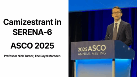 Presentation slide and photo of Professor Nick Turner at ASCO 2025 for the Camizestrant SERENA-6 trial, detailing Phase 3 results for ESR1-mutated breast cancer.