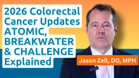2026 Colorectal Cancer Updates ATOMIC BREAKWATER CHALLENGE trials explained by Dr. Jason Zell DO MPH at MOASC