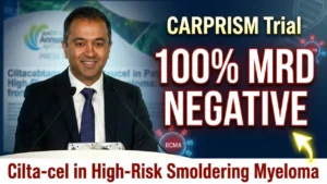 Dr. Omar Nadeem presenting CARPRISM trial results showing 100% MRD negativity with ciltacabtagene autoleucel (cilta-cel) in patients with high-risk smoldering multiple myeloma at AACR 2026